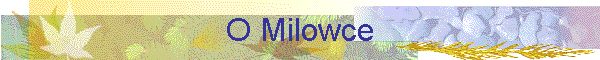 O Milowce
